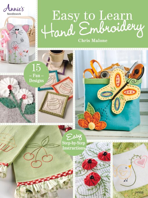 Title details for Easy to Learn Hand Embroidery by Chris Malone - Available